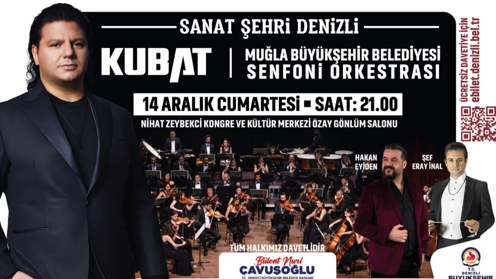 Kubat ve Senfoni orkestrasından Denizli’de unutulmaz müzik ziyafeti