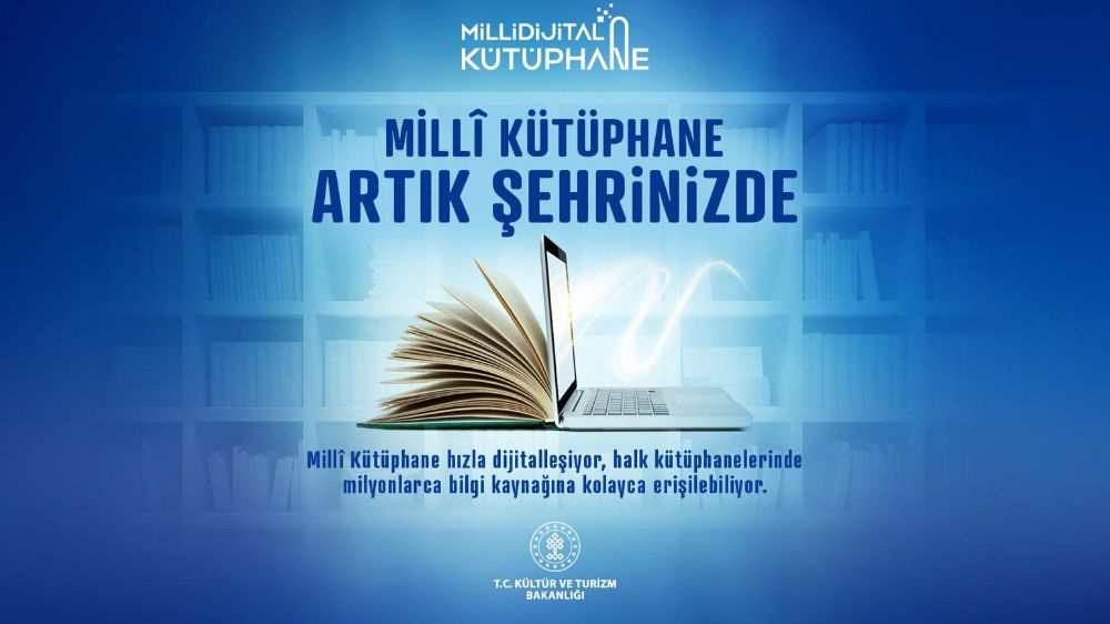 Milli Dijital Kütüphane projesi tamamlandı! Milli Kütüphane'ye her yerden kolay erişim