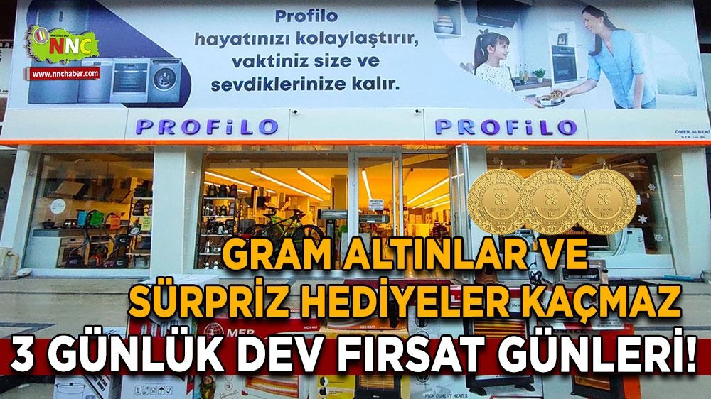 Profilo'da 3 günlük dev fırsat günleri! Gram altınlar ve sürpriz hediyeler kaçmaz