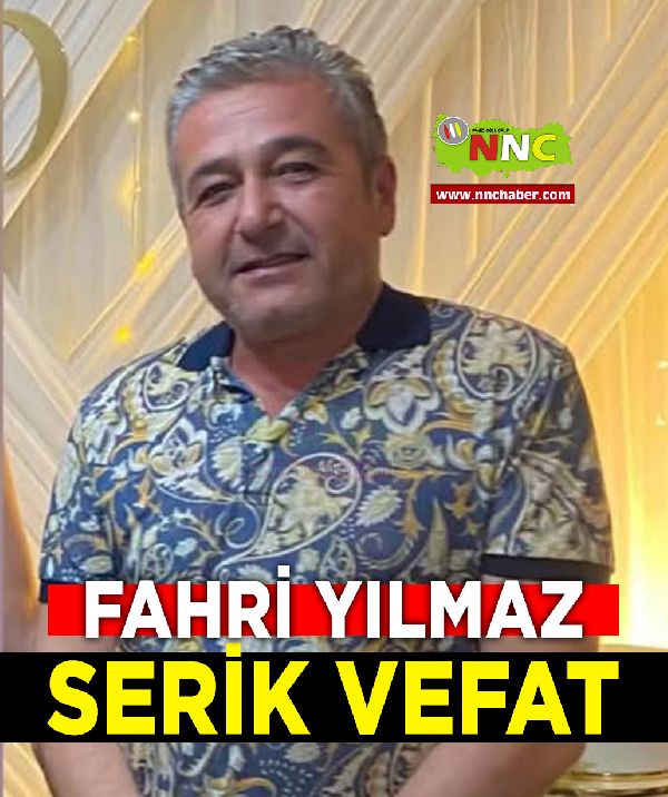 Serik Vefat Fahri Yılmaz