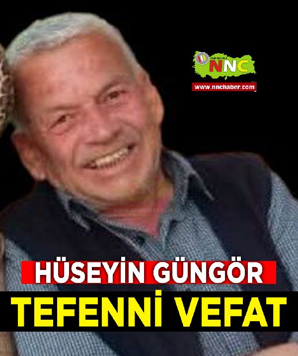 Tefenni Vefat Hüseyin Güngör