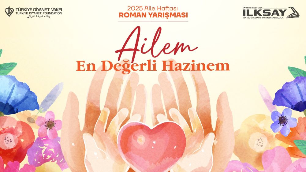 Türkiye Diyanet Vakfı'ndan aile temalı roman yarışması: 'Ailem En Değerli Hazinem'