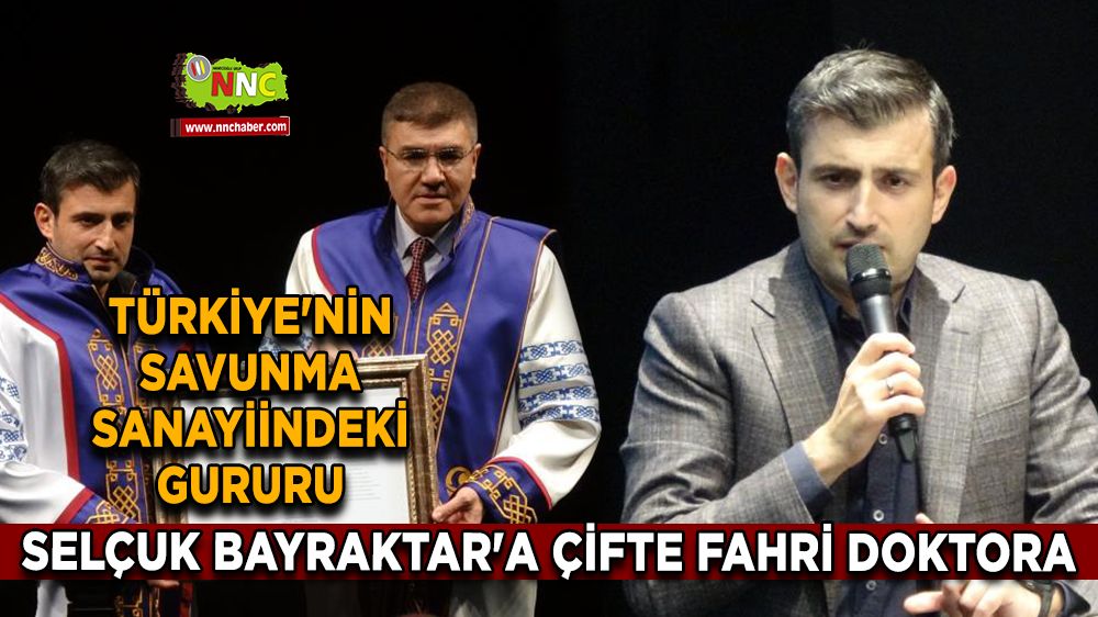 Türkiye'nin Savunma Sanayiindeki gururu Selçuk Bayraktar'a çifte fahri doktora