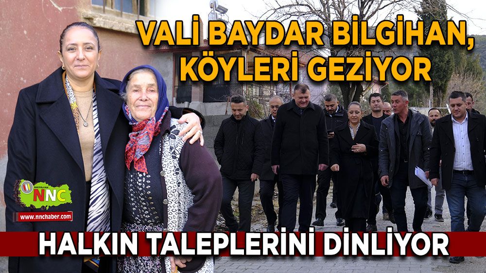 Vali Tülay Baydar Bilgihan, köyleri geziyor Halkın taleplerini dinliyor