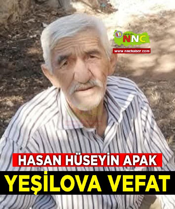 Yeşilova Vefat Hasan Hüseyin Apak