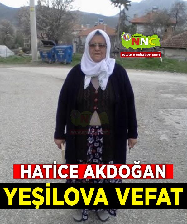 Yeşilova Vefat Hatice Akdoğan