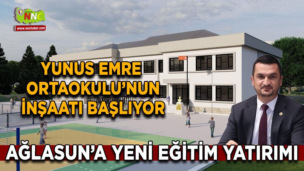 Ağlasun’a Yeni Eğitim Yatırımı: Yunus Emre Ortaokulu’nun İnşaatı Başlıyor