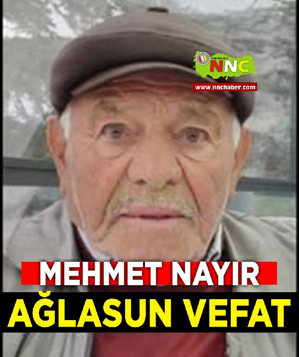 Ağlasun Vefat Mehmet Nayır