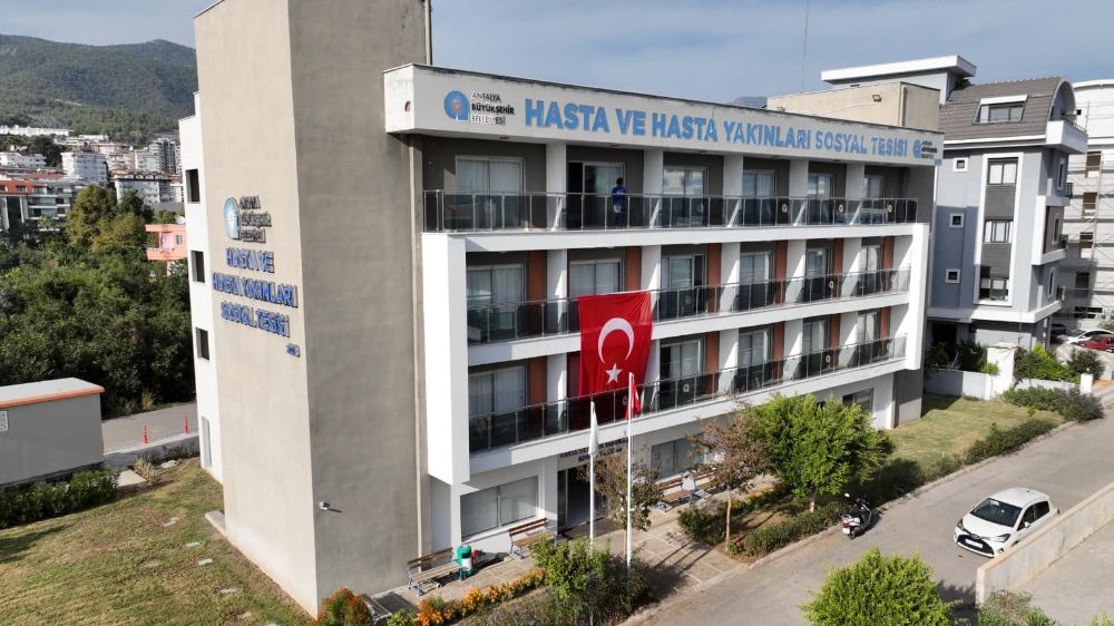 Antalya Büyükşehir Belediyesi’nden Alanya’da Ücretsiz Hasta ve Hasta Yakınları Sosyal Tesisi