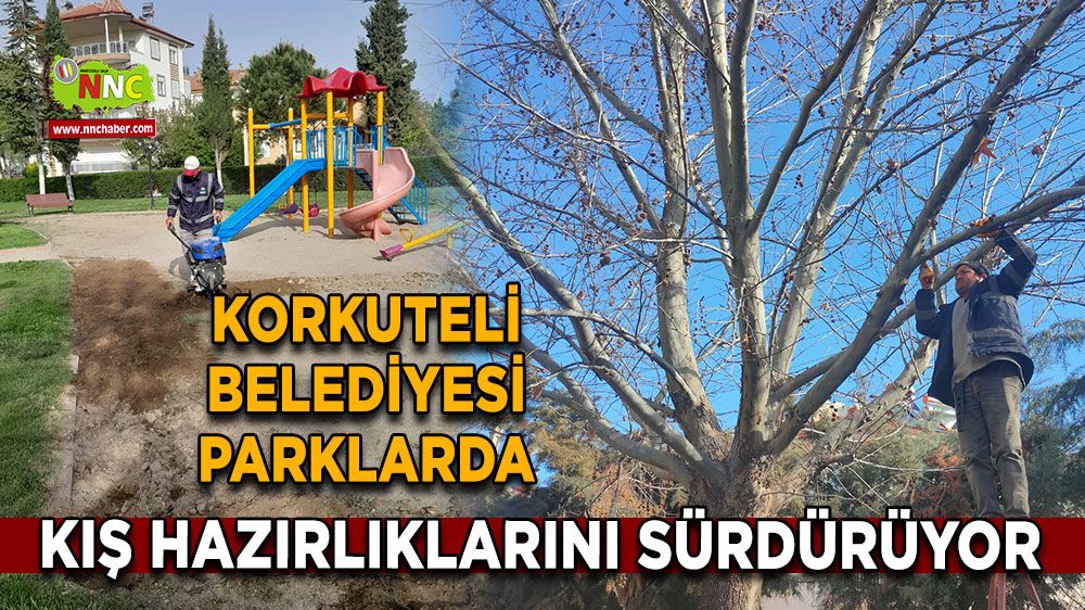 Antalya Korkuteli'de ekipler sahada Kış hazırlıkları sürüyor