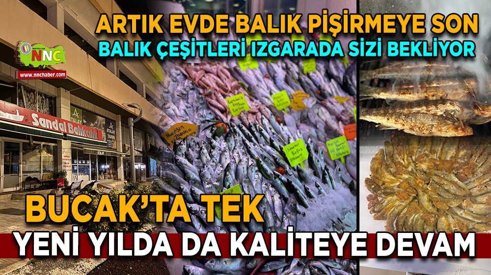 Artık evde balık pişirmeye son Bucak'ta balık çeşitleri ızgarada sizi bekliyor