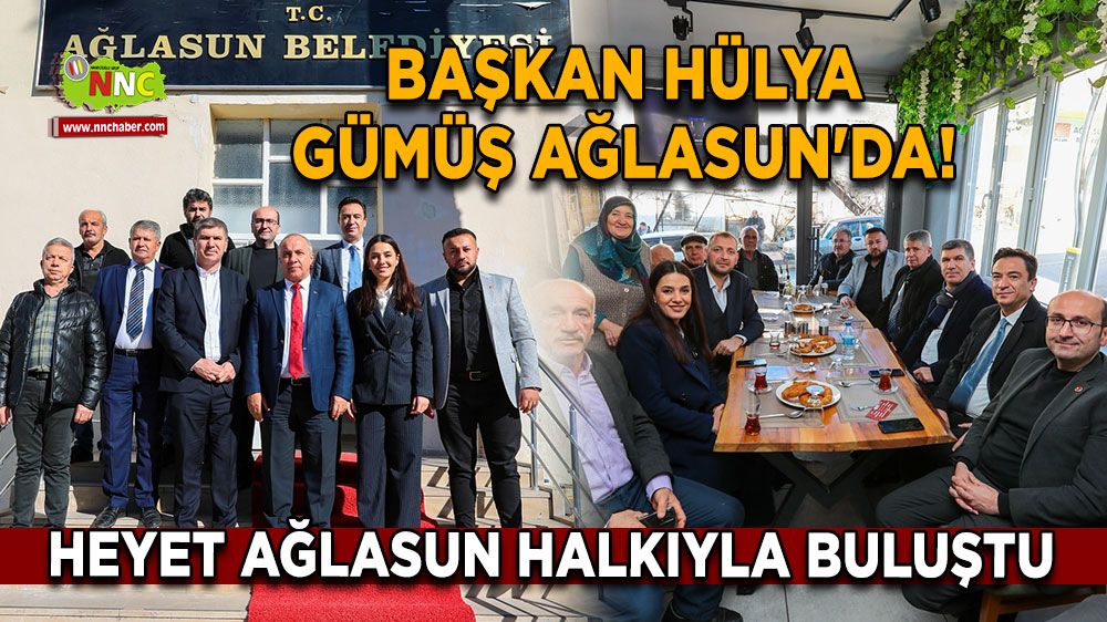 Başkan Hülya Gümüş Ağlasun'da! Heyet Ağlasun halkıyla buluştu