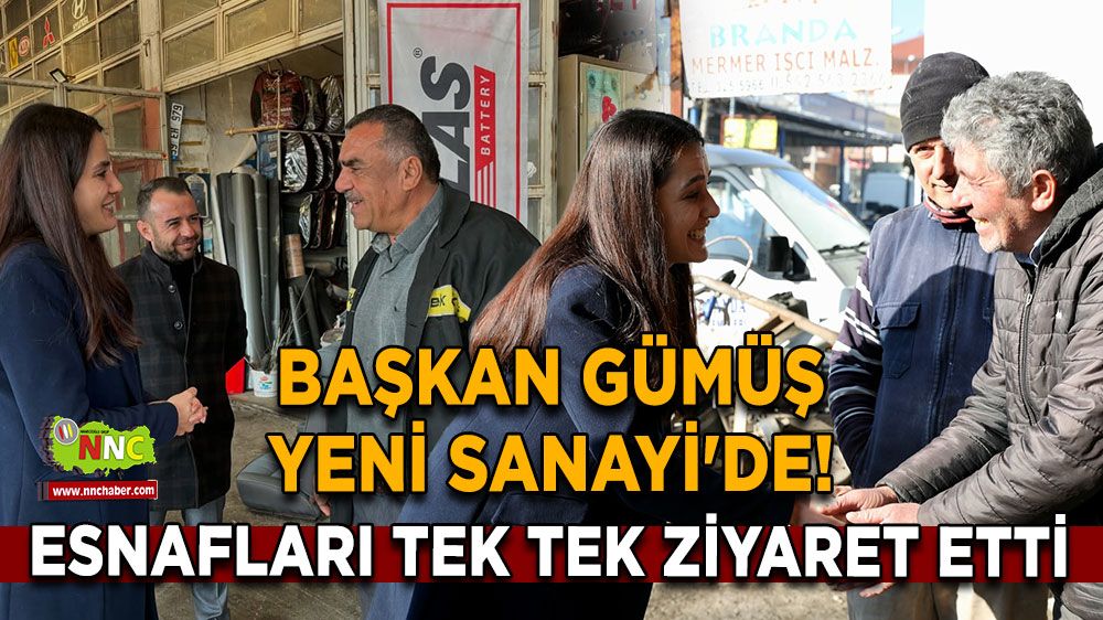 Başkan Hülya Gümüş Yeni Sanayi'de! Esnaflarla bir araya geldi