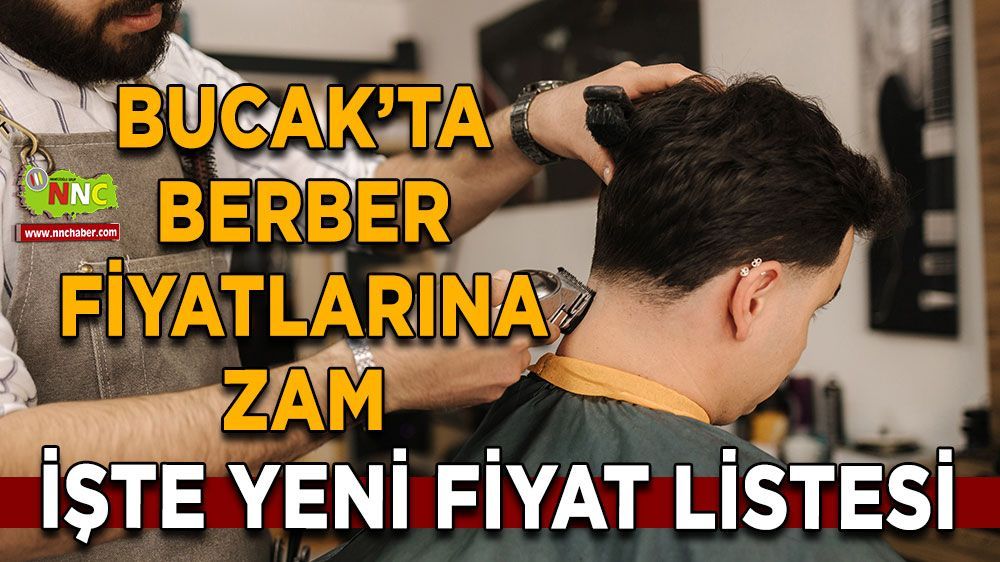 Bucak Berberlerinde Fiyat Artışı!