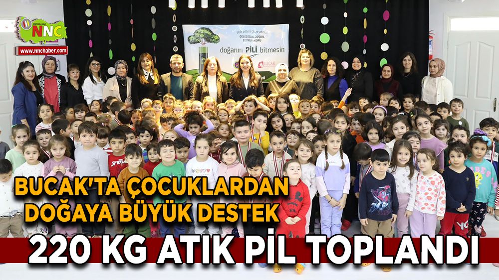 Bucak'ta çocuklardan doğaya büyük destek 220 Kg atık pil toplandı