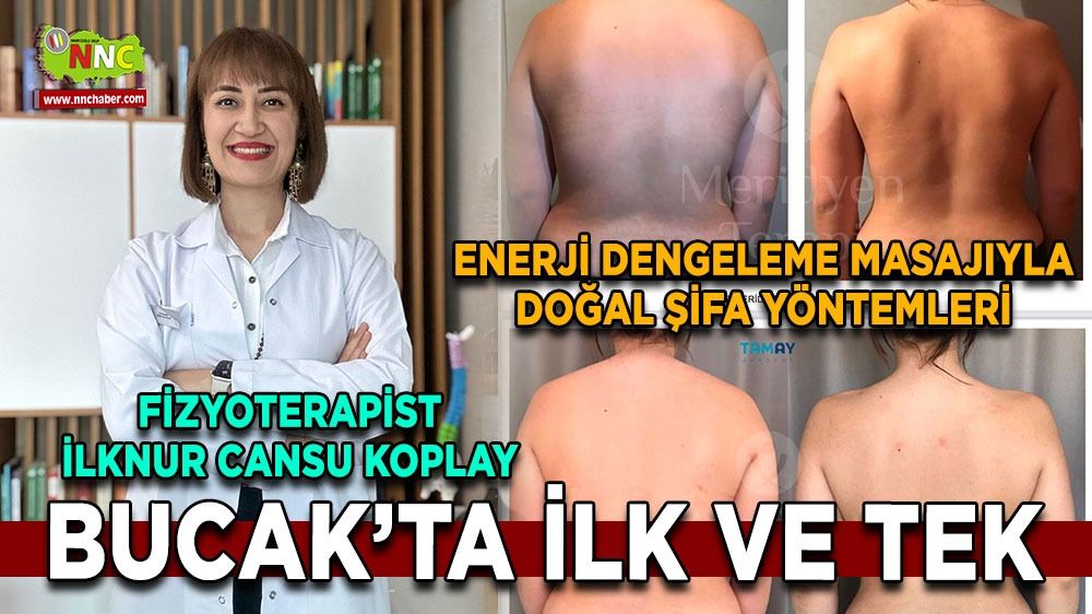 Bucak’ta ilk ve tek Enerji dengeleme masajı ile doğal şifa yöntemleri