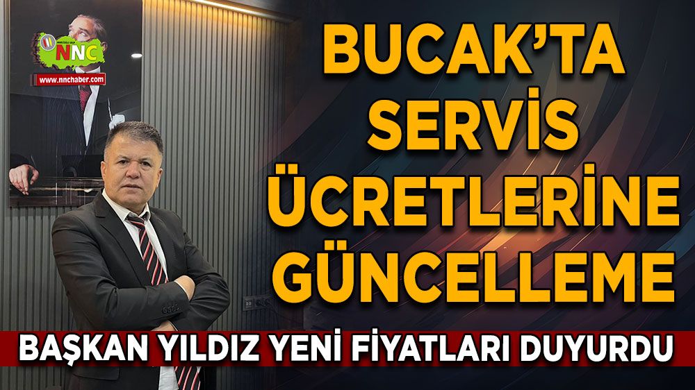 Bucak’ta servis ücretlerine güncelleme İşte eski ve yeni fiyatlar