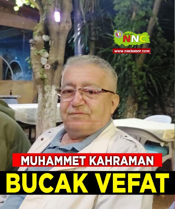 Bucak Vefat Hacı Muhammet Kahraman