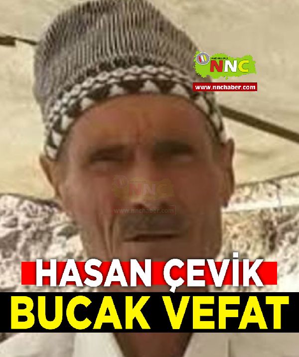 Bucak Vefat Hasan Çevik 