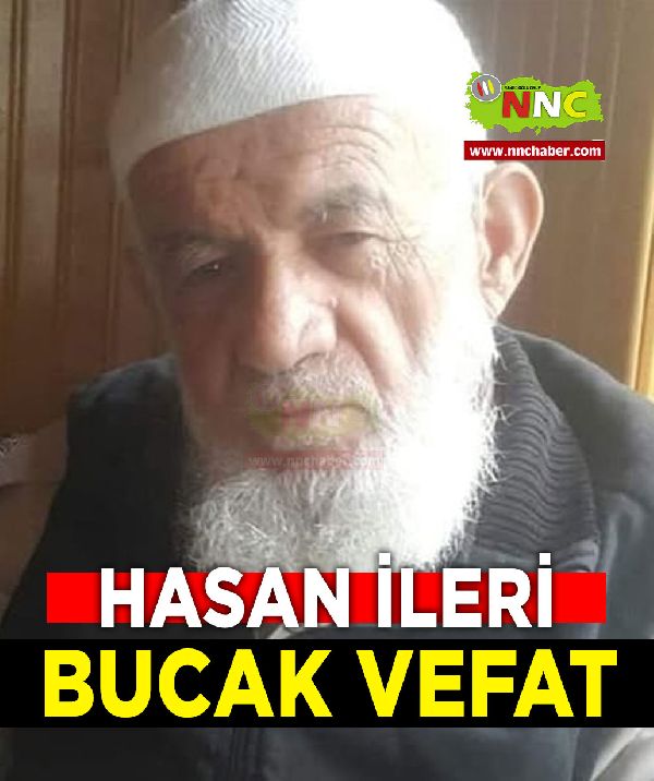 Bucak Vefat Hasan İleri