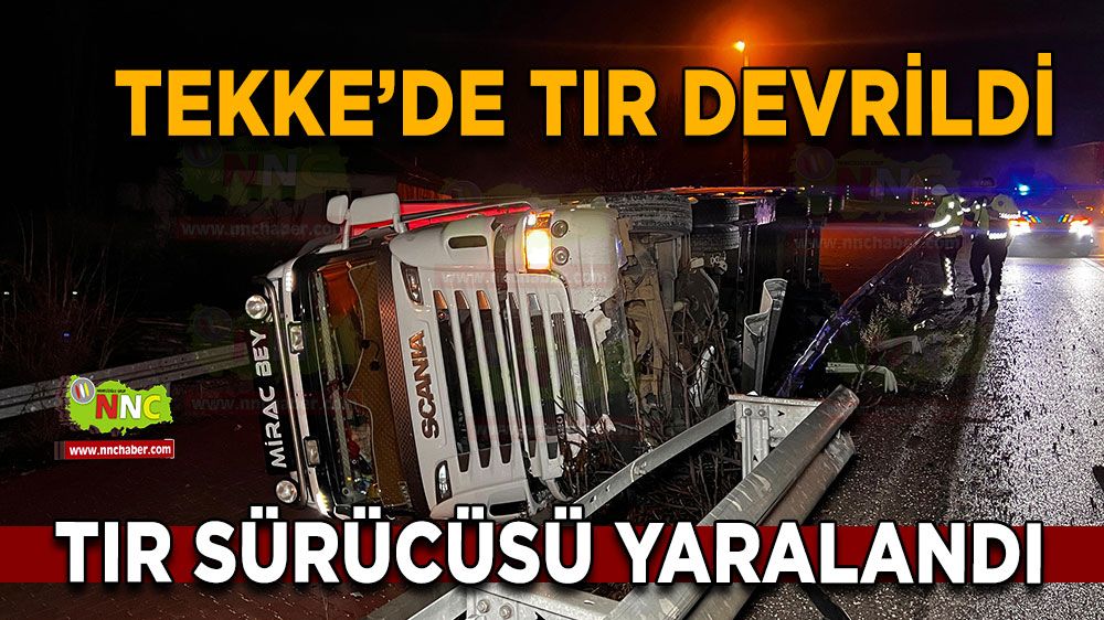 Burdur Antalya karayolunda tır yan yola devrildi