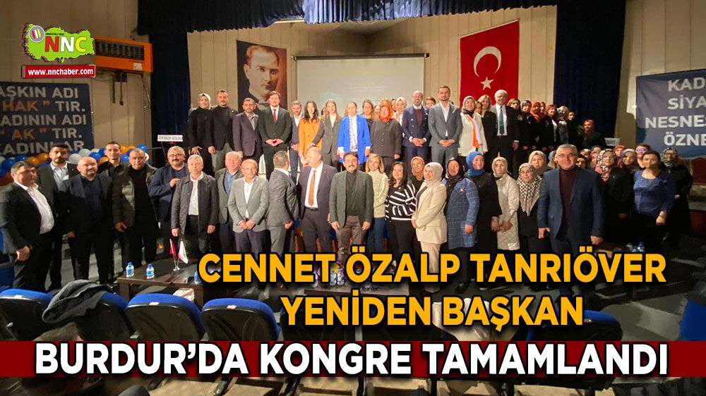 Burdur'da coşkulu kongrede Cennet Özalp Tanrıöver yeniden başkan