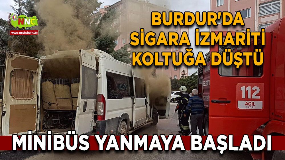 Burdur'da sigara izmariti koltuğa düştü Olanlar oldu