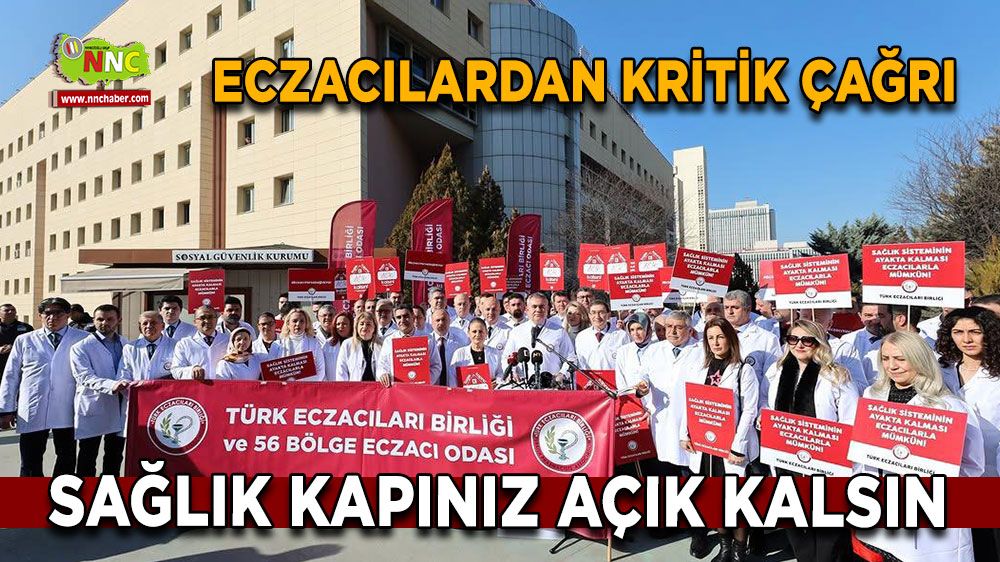 Eczacılardan kritik çağrı Sağlık kapınız açık kalsın