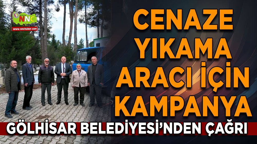 Gölhisar Belediyesi’nden destek çağrısı Cenaze yıkama aracı için kampanya