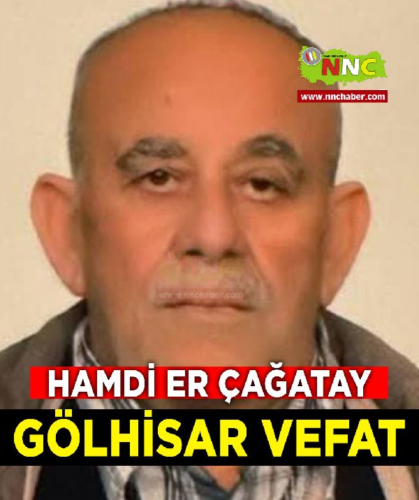 Gölhisar Vefat Hamdi Er Çağatay 