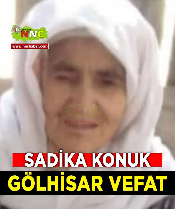 Gölhisar Vefat Sadıka Konuk