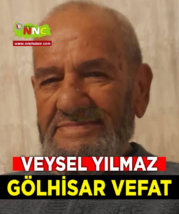 Gölhisar Vefat Veysel Yılmaz