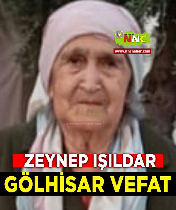 Gölhisar Vefat Zeynep Işıldar