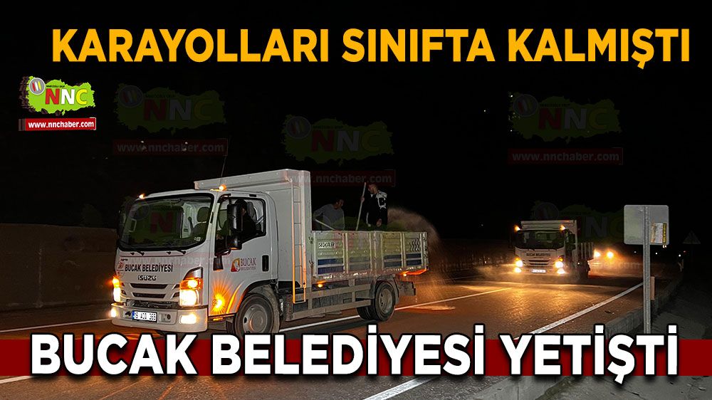 Karayolları sınıfta kalmıştı Bucak Belediyesi yetişti