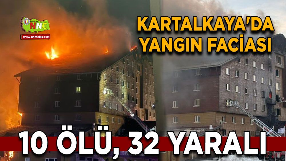 Kartalkaya'da Otel yangını 10 Ölü, 32 yaralı