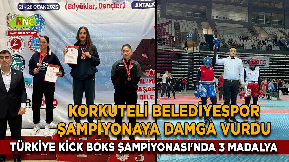 Korkuteli Belediyespor şampiyonaya damga vurdu Türkiye Kick Boks Şampiyonası'nda 3 madalya