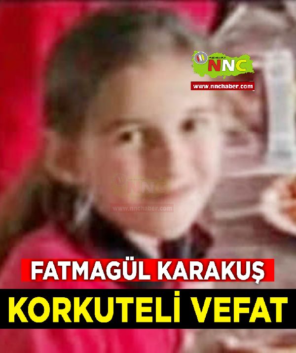 Korkuteli Vefat Fatmagül Karakuş