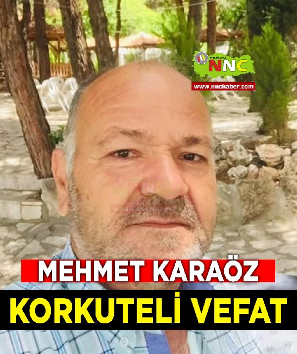 Korkuteli Vefat Mehmet Karaöz