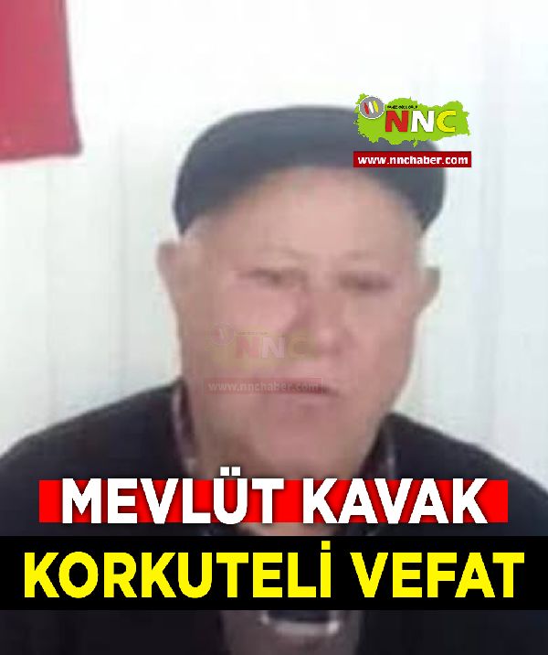 Korkuteli Vefat Mevlüt Kavak