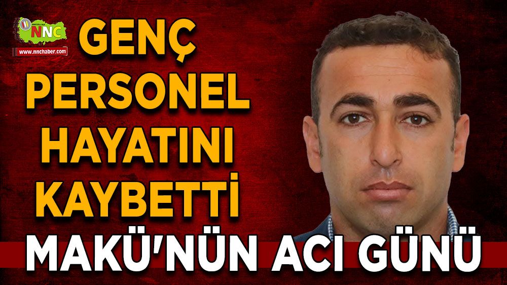 MAKÜ'nün acı günü Genç personel hayatını kaybetti