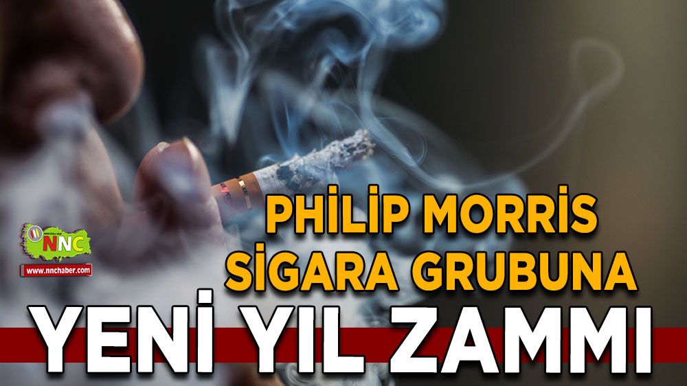 Philip Morris sigara grubuna yeni yıl zammı