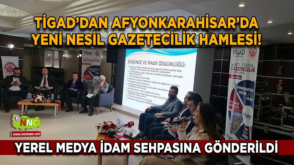 TİGAD’dan Afyonkarahisar’da yeni nesil gazetecilik hamlesi!