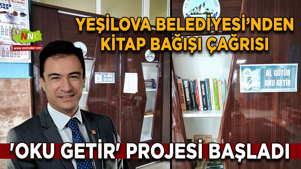 Yeşilova Belediyesi’nden kitap bağışı çağrısı 'Oku Getir' projesi başladı