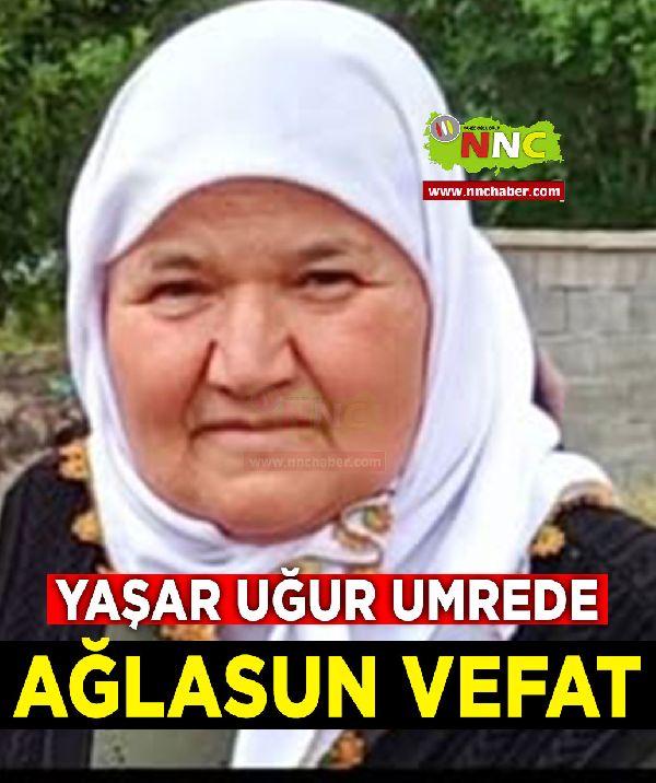 Ağlasun Vefat Yaşar Uğur