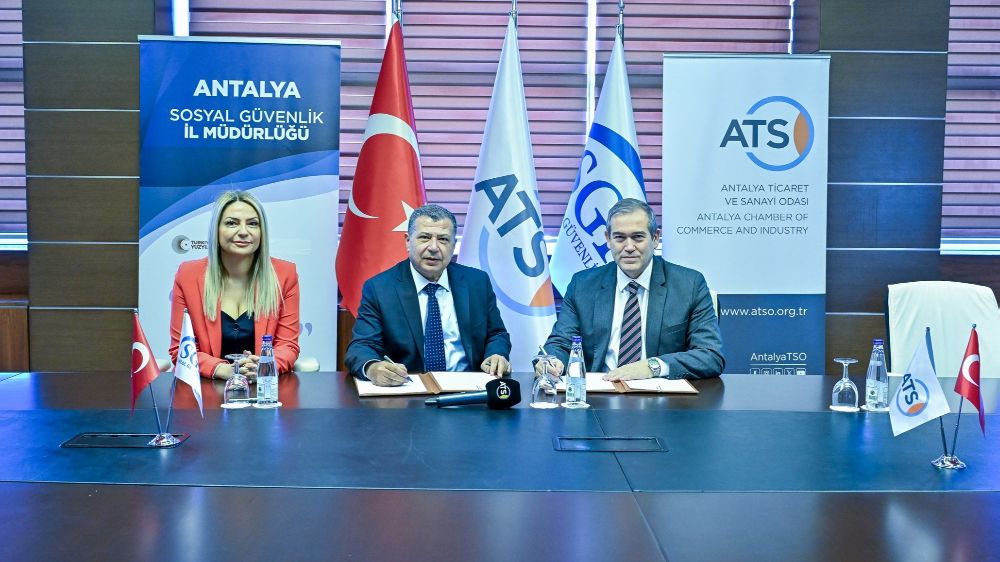 Antalya ekonomisine güçlü destek ATSO ve SGK arasında rehberlik protokolü