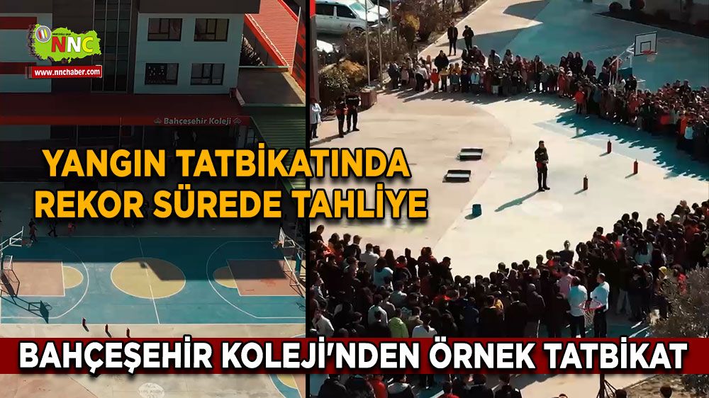 Bahçeşehir Koleji'nden örnek tatbikat Yangın tatbikatında rekor sürede tahliye