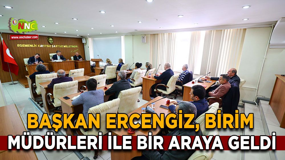 Başkan Ercengiz, belediye birimleri ile değerlendirme toplantısı yaptı