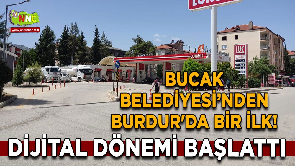 Bucak Belediyesi’nden Burdur'da bir ilk! Dijital dönemi başlattı