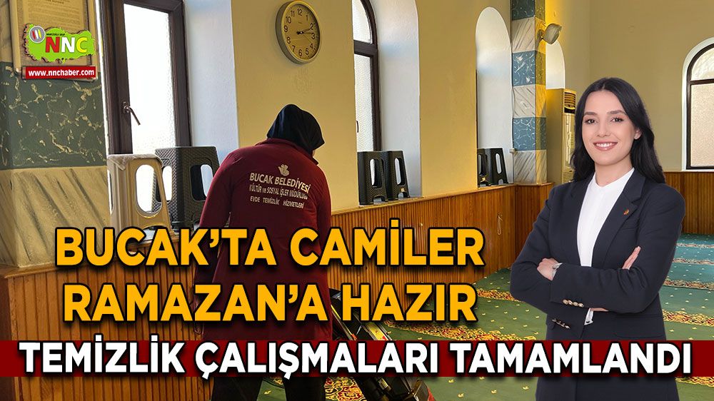 Bucak’ta camiler Ramazan’a hazır Temizlik çalışmaları tamamlandı