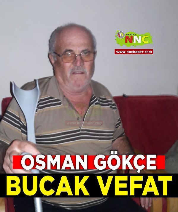 Bucak Vefat Osman Gökçe